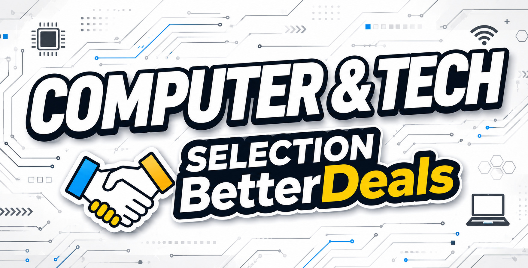 Computer & Tech - Selection BetterDeals